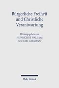 Bürgerliche Freiheit und Christliche Verantwortung