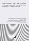 O maranhão e a Amazônia