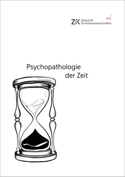 Psychopathologie der Zeit