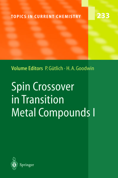 Spin Crossover in Transition Metal Compounds I