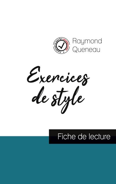 Exercices de style de Raymond Queneau (fiche de lecture et analyse complète de l’¿uvre)