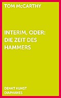 Interim, oder: Die Zeit des Hammers