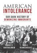 American Intolerance