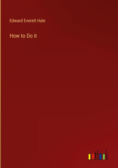 How to Do it