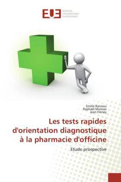 Les tests rapides d’orientation diagnostique à la pharmacie d’officine