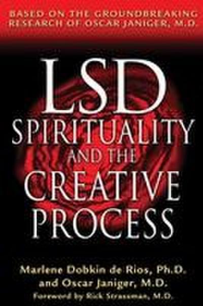 Lsd, Spirituality, and the Creative Process