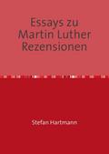 Essays zu Martin Luther Rezensionen