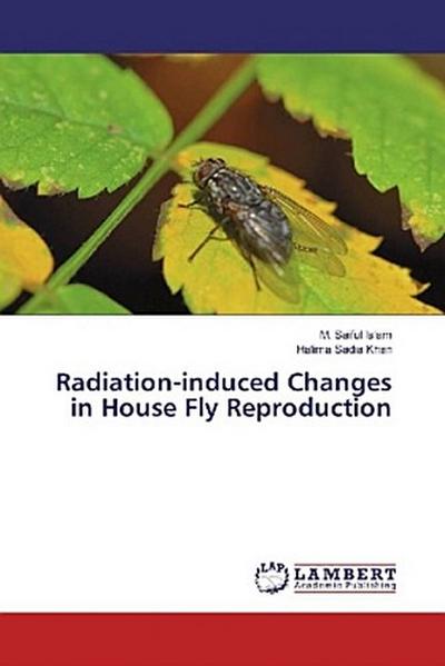 Radiation-induced Changes in House Fly Reproduction