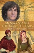 Annwyn and the Marble Tears