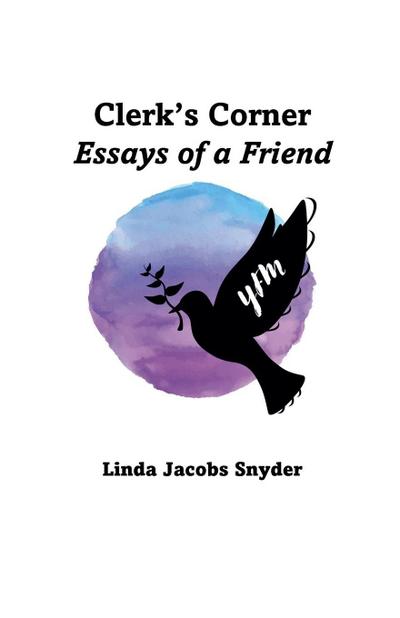 Clerks Corner-Essays of a Friend