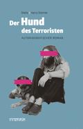 Der Hund des Terroristen