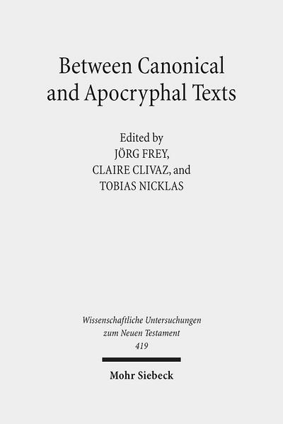 Between Canonical and Apocryphal Texts