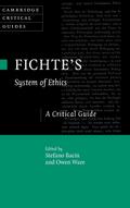 Fichte’s System of Ethics