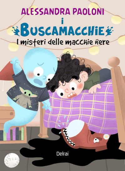 Paoloni, A: I Buscamacchie. I misteri delle macchie nere