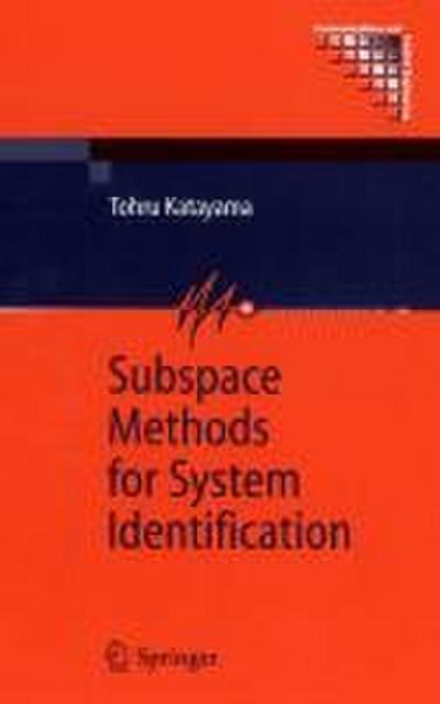 Subspace Methods for System Identification