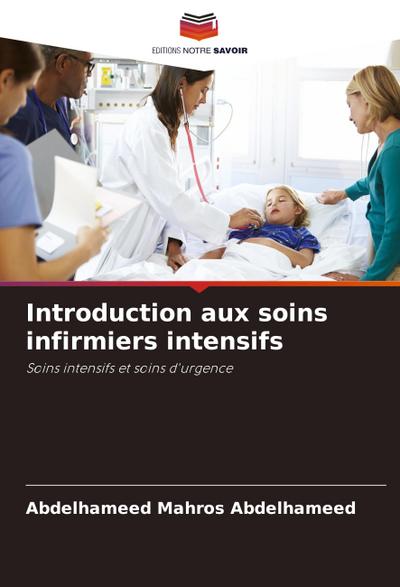 Introduction aux soins infirmiers intensifs
