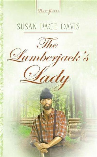 Lumberjack’s Lady