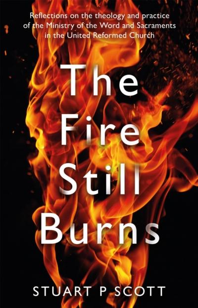 Fire Still Burns