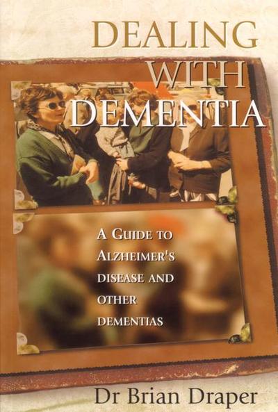 Dealing with Dementia