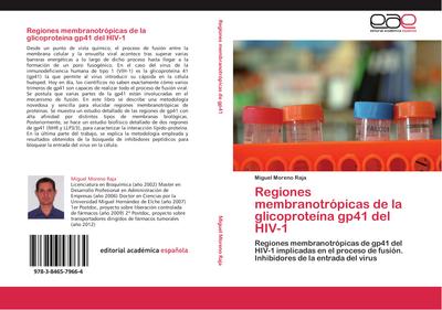 Regiones membranotrópicas de la glicoproteína gp41 del HIV-1