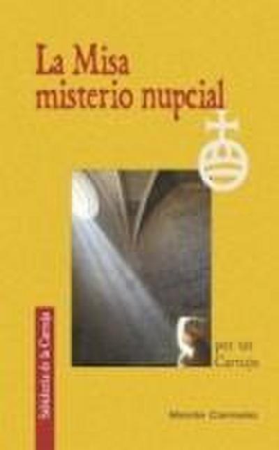 La misa misterio nupcial