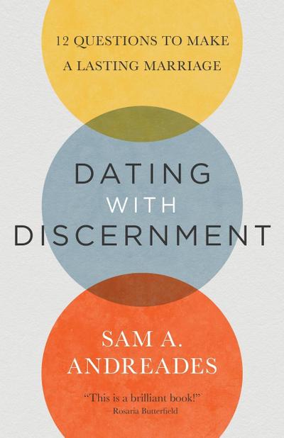 Dating with Discernment