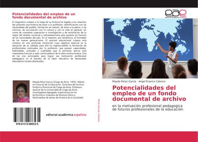 Potencialidades del empleo de un fondo documental de archivo