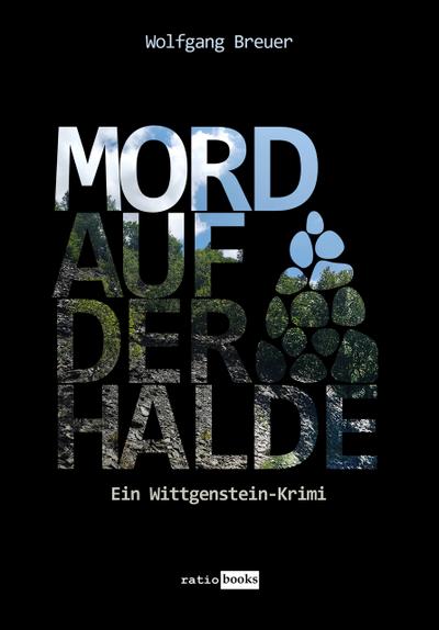 Mord auf der Halde