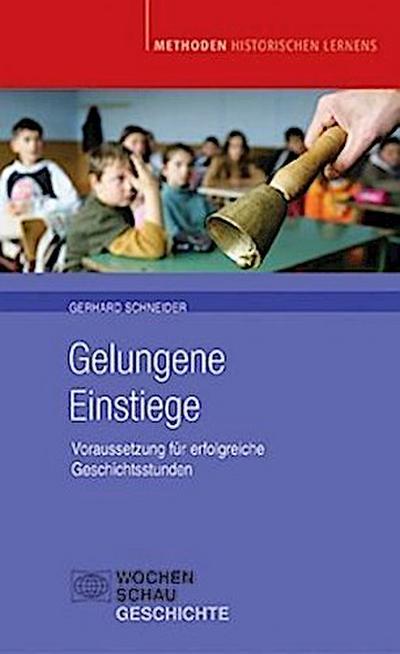 Gelungene Einstiege