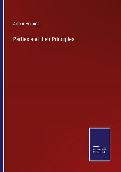 Parties and their Principles