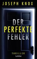 Der perfekte Fehler