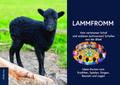 lammfromm - Vom verlorenen Schaf und anderen (schw