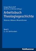Arbeitsbuch Theologiegeschichte