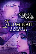Illuminati - O Livro da Vida