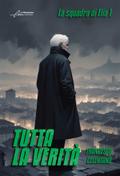 Tutta la verità