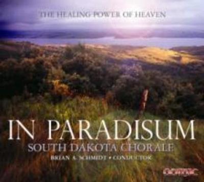 South Dakota Chorale: In Paradisum