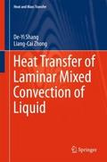 Heat Transfer of Laminar Mixed Convection of Liqui