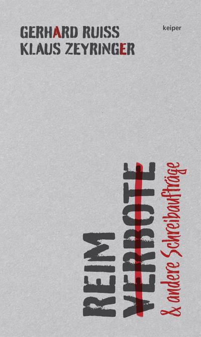 Ruiss, G: Reimverbote und andere Schreibaufträge