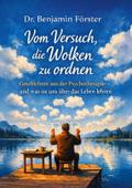 Vom Versuch, die Wolken zu ordnen