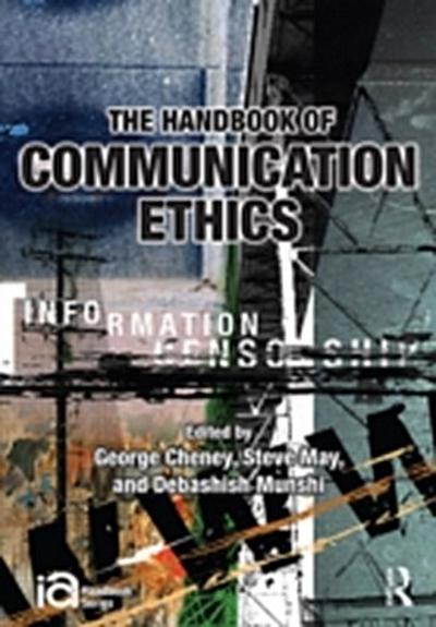 Handbook of Communication Ethics