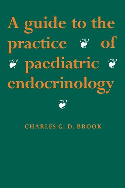 A Guide to the Practice of Paediatric Endocrinology