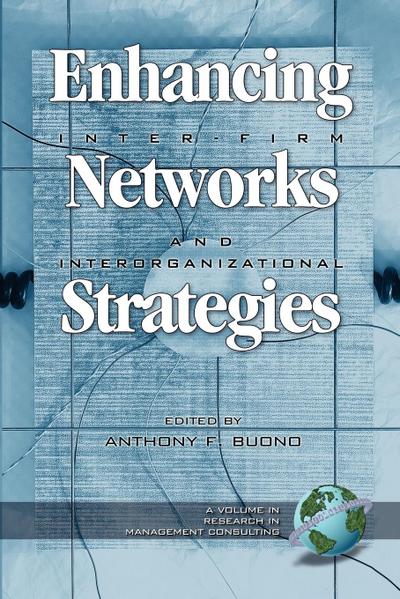 Enhancing Inter-Firm Networks and Interorganizational Strategies (PB)