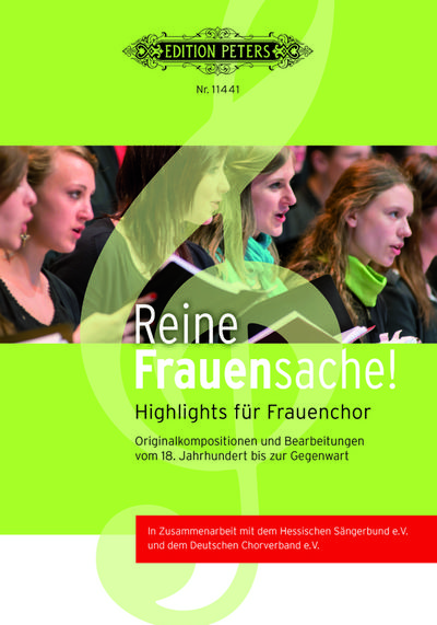 Reine Frauensache (für Frauenchor), Klavier- und Orgelbegleitungen. Bd.1A