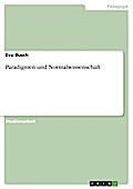 Paradigmen und Normalwissenschaft
