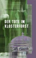 Der Tote im Klosterforst