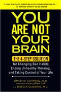 You Are Not Your Brain
