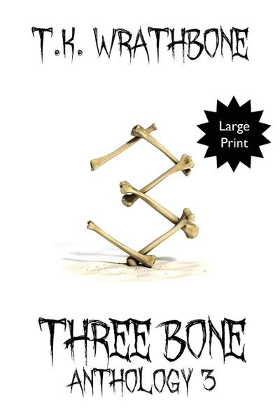 Three Bone