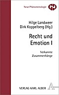 Recht und Emotion I