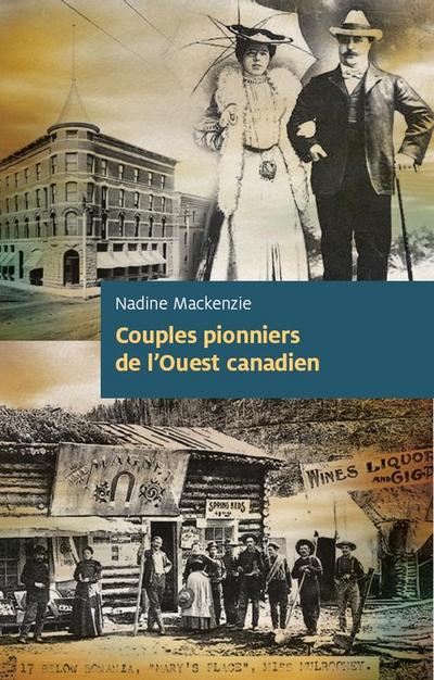 Couples pionniers de l’Ouest canadien