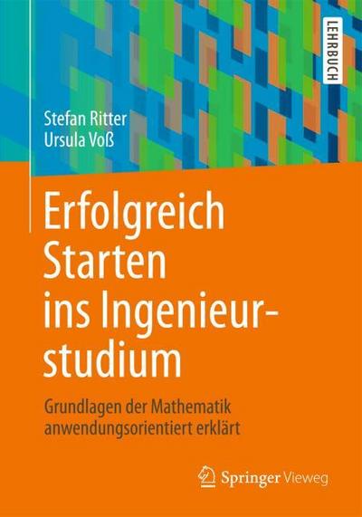 Erfolgreich Starten ins Ingenieurstudium